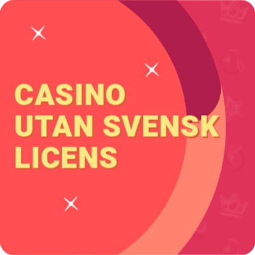 Upptäck Fördelarna med Casino Utan Licens 81